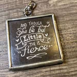 Plunder Charm “She is Fierce”
